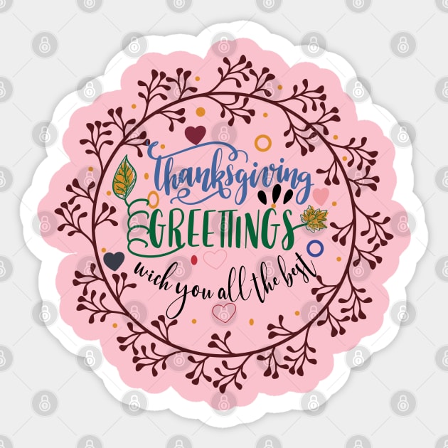 THANKSGIVING Greettings wich you all the best Sticker by care store